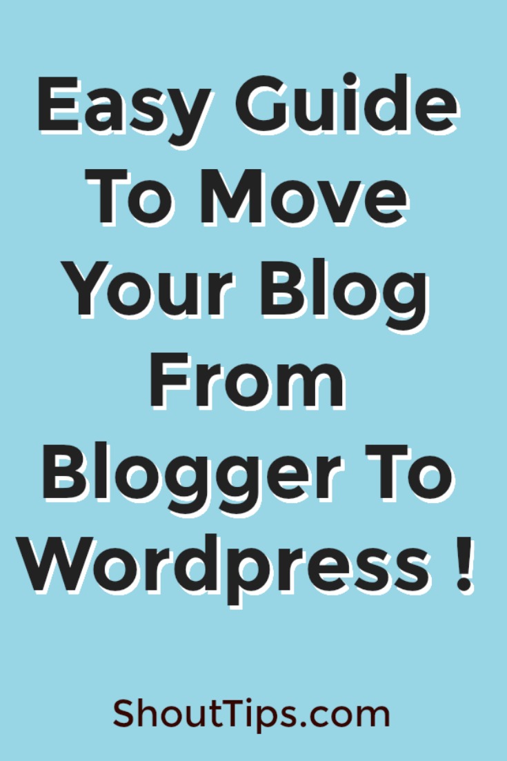 how to switch from blogger to wordpress