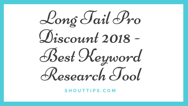 Long Tail Pro Discount 2018 – Best Keyword Research Tool
